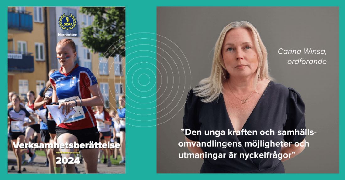 Bild på omslaget på vår verksamhetsberättelse och ordförande Carina Winsa.