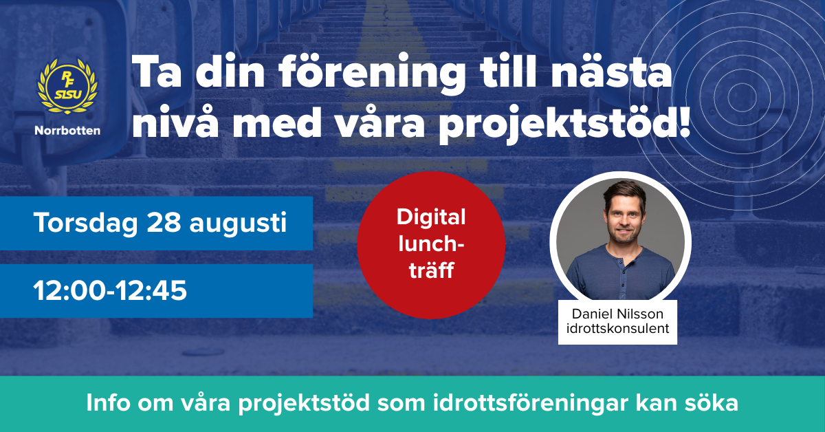 Inbjudan till digital lunchträff om projektstöd